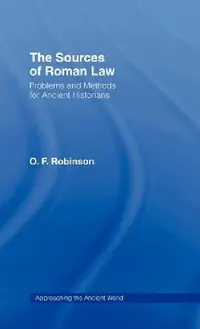 Buy The Sources of Roman Law (English, O. F. Robinson) — BookShops.in