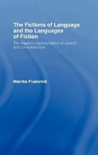 Buy The Fictions of Language and the Languages of Fiction (English, Monika Fludernik) — BookShops.in