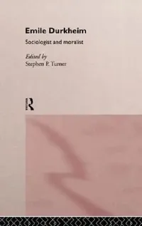 Buy Emile Durkheim (English, Stephen Turner) — BookShops.in