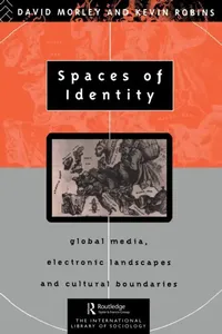 Buy Spaces of Identity (English, David Morley | Kevin Robins) — BookShops.in