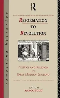 Buy Reformation to Revolution (English, Margo Todd) — BookShops.in