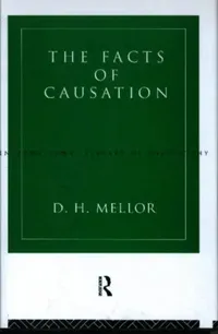 Buy The Facts of Causation (English, D. H. Mellor) — BookShops.in