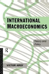 Buy International Macroeconomics (English, Victor Argy) — BookShops.in
