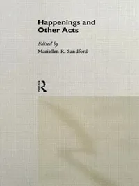 Buy Happenings and Other Acts (English, Mariellen Sandford) — BookShops.in