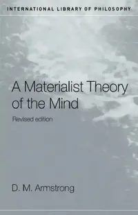 Buy A Materialist Theory of the Mind (English, D. M. Armstrong) — BookShops.in