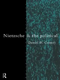Buy Nietzsche and the Political (English, Daniel Conway) — BookShops.in