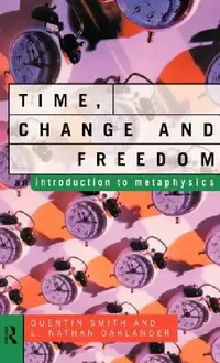 Buy Time, Change and Freedom (English, L. Nathan Oaklander | Quentin Smith) — BookShops.in