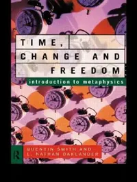 Buy Time, Change and Freedom (English, Oaklander L. Nathan | Quentin Smith) — BookShops.in