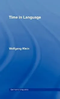 Buy Time in Language (English, Wolfgang Klein) — BookShops.in