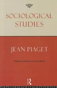 Buy Sociological Studies (English, Jean Piaget | Leslie Smith) — BookShops.in