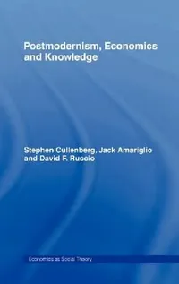 Buy Post-Modernism, Economics and Knowledge (English, Jack Amariglio | Stephen E. Cullenberg | David F. Ruccio) — BookShops.in