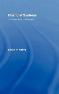 Buy Financial Systems (English, Edwin H. Neave) — BookShops.in