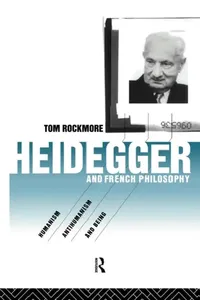 Buy Heidegger and French Philosophy (English, Tom Rockmore) — BookShops.in