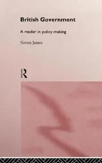 Buy British Government (English, Simon James) — BookShops.in