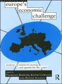 Buy Europe's Economic Challenge (English, Bianchi Patrizio | Keith Cowling | Roger Sugden) — BookShops.in