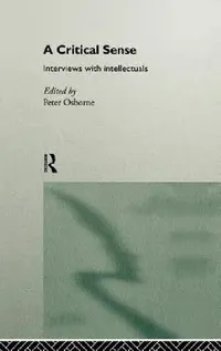 Buy A Critical Sense (English, Peter Osborne) — BookShops.in