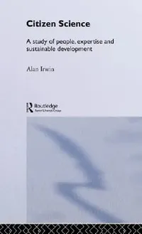 Buy Citizen Science (English, Alan Irwin) — BookShops.in