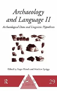 Buy Archaeology and Language II (English, Roger Blench | Matthew Spriggs) — BookShops.in