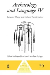 Buy Archaeology and Language IV (English, Blench Roger) — BookShops.in