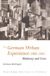 Buy The German Urban Experience (English, McElligott Anthony) — BookShops.in