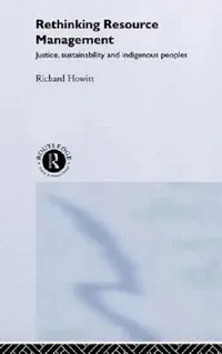 Buy Rethinking Resource Management (English, Richard Howitt) — BookShops.in