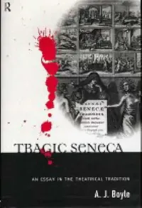 Buy Tragic Seneca (English, Boyle A. J.) — BookShops.in