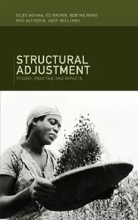 Buy Structural Adjustment (English, Ed Brown | Bob Milward | Giles Mohan) — BookShops.in