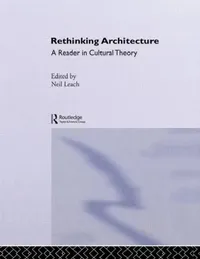 Buy Rethinking Architecture (English, Neil Leach) — BookShops.in