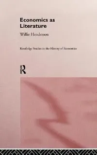 Buy Economics as Literature (English, William Henderson) — BookShops.in
