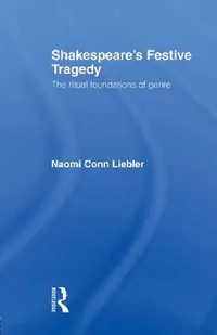 Buy Shakespeare's Festive Tragedy (English, Naomi Conn Liebler) — BookShops.in