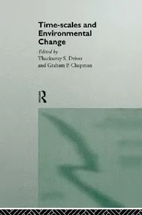Buy Timescales and Environmental Change (English, Graham Chapman | Thackwray Driver) — BookShops.in