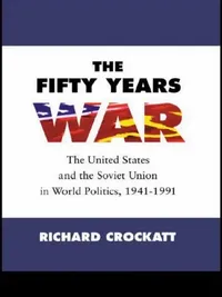 Buy The Fifty Years War (English, Richard Crockatt) — BookShops.in