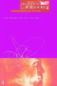 Buy End of Knowing (English, Fred Newman | Lois Holzman) — BookShops.in