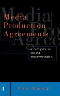 Buy Media Production Agreements (English, Philip Alberstat) — BookShops.in