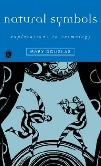 Buy Natural Symbols (English, Mary Douglas) — BookShops.in