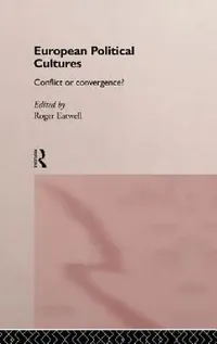Buy European Political Cultures (English, Roger Eatwell) — BookShops.in