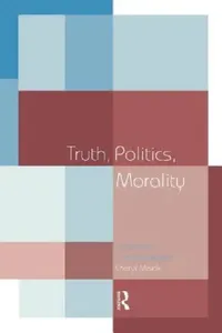 Buy Truth, Politics, Morality (English, Misak Cheryl) — BookShops.in