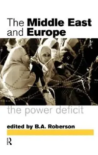 Buy Middle East and Europe (English, B. a. Roberson) — BookShops.in