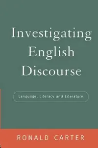 Buy Investigating English Discourse (English, Ronald Carter) — BookShops.in
