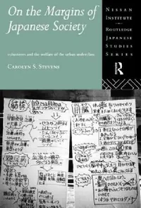Buy On the Margins of Japanese Society (English, Carolyn S. Stevens) — BookShops.in