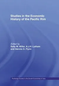 Buy Studies in the Economic History of the Pacific Rim (English, Flynn Dennis O.) — BookShops.in