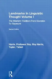 Buy Landmarks in Linguistic Thought (English, Professor Roy Harris | Roy Harris | Talbot Taylor) — BookShops.in