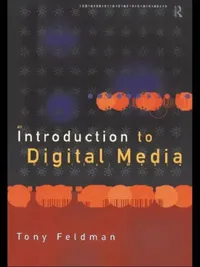 Buy An Introduction to Digital Media (English, Tony Feldman) — BookShops.in
