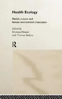 Buy Health Ecology (English, Morteza Honari | Thomas Boleyn) — BookShops.in
