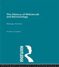 Buy The History of Witchcraft and Demonology (English, Summers Montague) — BookShops.in