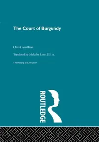 Buy The Court of Burgundy (English, Cartellieri Otto) — BookShops.in
