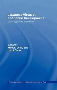 Buy Japanese Views on Economic Development (English, Kenichi Ohno) — BookShops.in