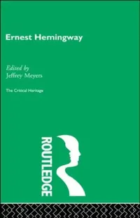 Buy Ernest Hemingway (English, Jeffrey Meyers) — BookShops.in
