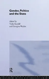 Buy Gender, Politics and the State (English, Vicky Randall | Georgina Waylen) — BookShops.in