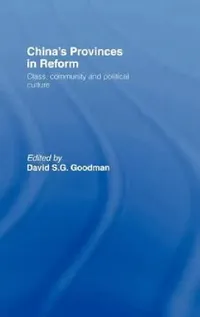Buy China's Provinces in Reform (English, David Goodman) — BookShops.in